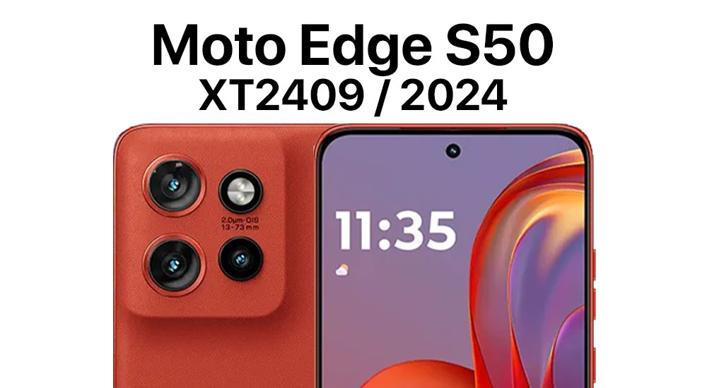 Edge S50 (XT2409 / 2024)