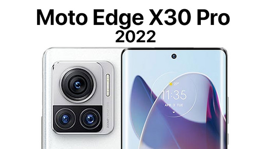 Moto Edge X30 Pro 2022